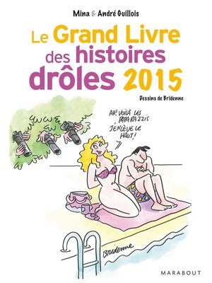 cover image of Le grand livre des histoires drôles 2015